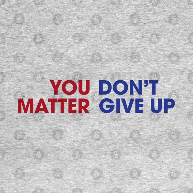 You Don't Matter Give Up by Venus Complete